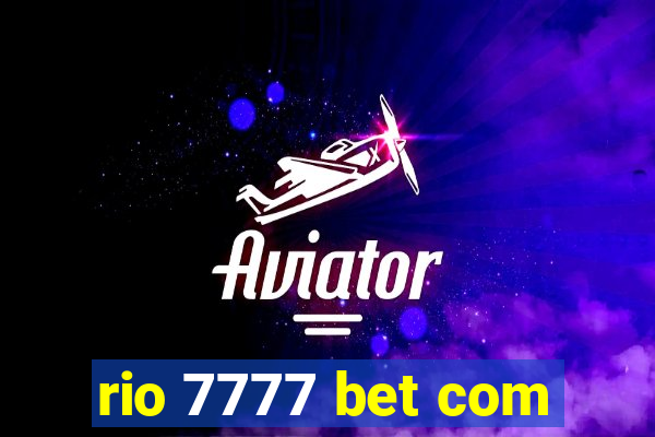 rio 7777 bet com